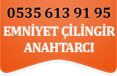 Emniyet Çilingir Anahtarcı